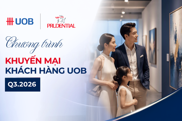 Khuyến Mại Khách Hàng UOB Q3.2026