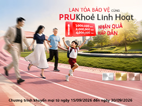Lan Tỏa Bảo Vệ Cùng PRUKhỏe Linh Hoạt
