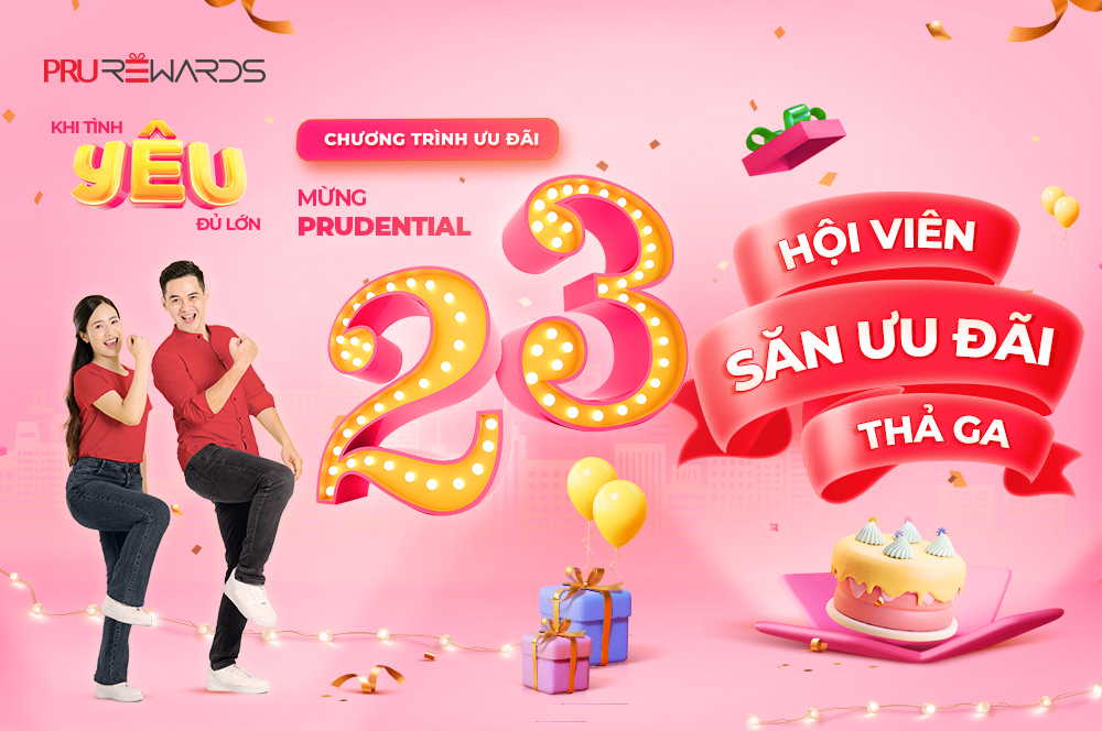 Chương trình 'Mừng Prudential 23 - Hội viên săn ưu đãi thả ga'