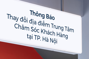 Thay đổi địa chỉ Trung tâm Chăm sóc Khách hàng Prudential Hà Nội
