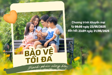Bảo Vệ Tối Đa - Hạnh Phúc Vững Bền