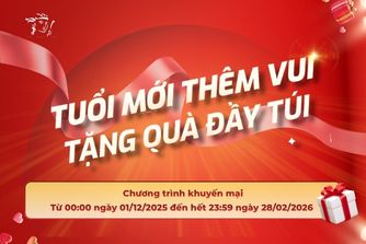 Tuổi Mới Thêm Vui – Tặng Quà Đầy Túi