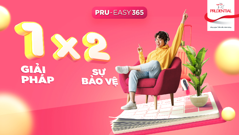 pru-easy 365 và bảo hiểm tai nạn là lá chắn bảo vệ bạn