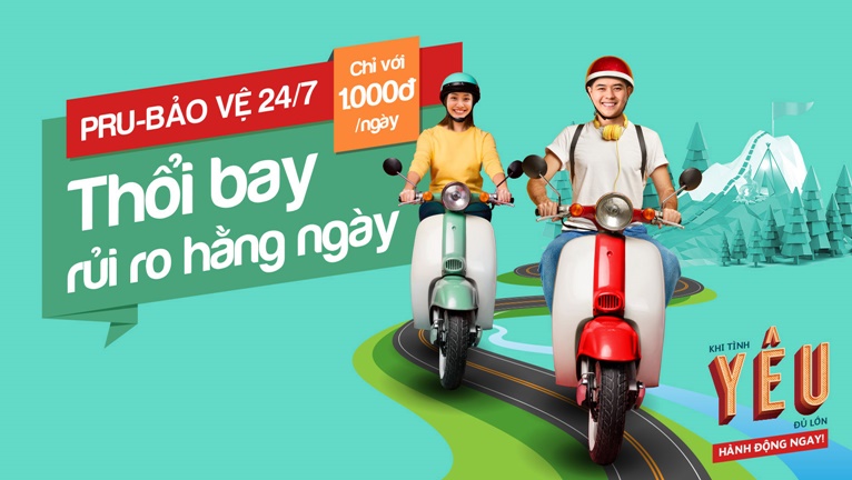 với pru-bảo vệ 24//7 và bảo hiểm tai nạn rủi ro hằng ngày của bạn sẽ bị thổi bay