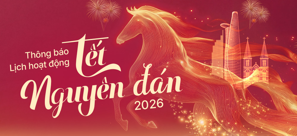Thông báo lịch hoạt động trong dịp Tết Nguyên Đán 2026