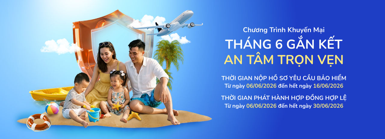 Tháng 6 Gắn Kết – An Tâm Trọn Vẹn