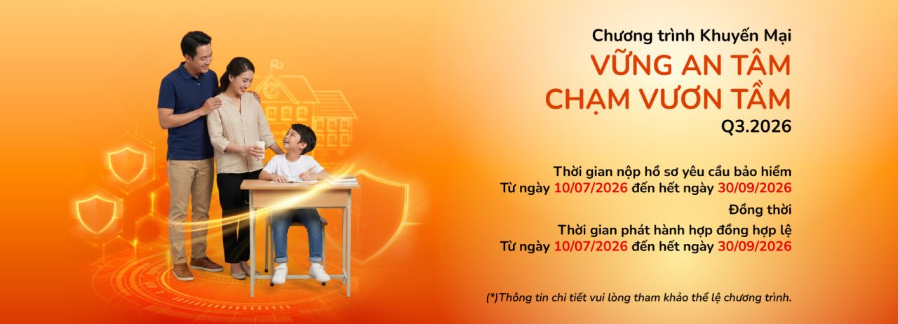 Vững An Tâm – Chạm Vươn Tầm – Q3.2026 (10/07/2026 – 30/09/2026)